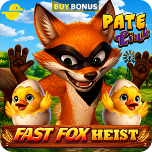 Fast Fox Heist Pate Link